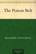 The Poison Belt by Arthur Conan Doyle