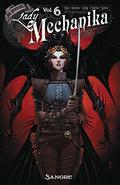 Lady Mechanika Vol 6 Sangre (Lady Mechanika Volumes #6) by Joe Benítez