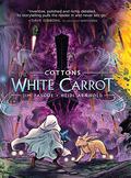 Cottons: The White Carrot (Cottons #2) by Jim Pascoe