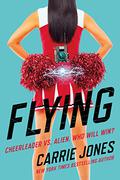 Flying (Flying #1) by Carrie Jones