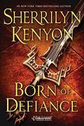 Born of Defiance by Sherrilyn Kenyon