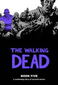 The Walking Dead, Book Five by Robert Kirkman, Charlie Adlard
