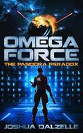 The Pandora Paradox (Omega Force #12) by Joshua Dalzelle