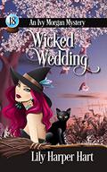 Wicked Wedding by Lily Harper Hart