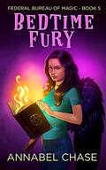 Bedtime Fury by Annabel Chase