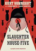 Slaughterhouse-Five, or the Children's Crusade by Kurt Vonnegut Jr.