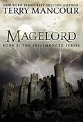 Magelord by Terry Mancour