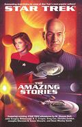 Star Trek: The Amazing Stories by M. Shayne Bell