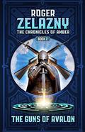 The Guns of Avalon by Roger Zelazny
