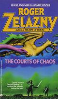 The Courts of Chaos by Roger Zelazny