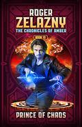 Prince of Chaos by Roger Zelazny
