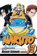 Naruto, Vol. 13: The Chūnin Exam, Concluded...!! by Masashi Kishimoto
