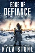 Edge of Defiance (Edge of Collapse #5) by Kyla Stone