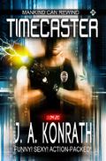 Timecaster (Timecaster #1) by Joe Kimball