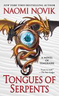Tongues of Serpents by Naomi Novik