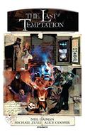The Last Temptation (Neil Gaiman's The Last Temptation #1-3) by Michael Zulli
