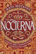 Nocturna (A Forgery of Magic #1) by Maya Motayne