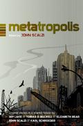 METAtropolis: The Dawn of Uncivilization (METAtropolis #1) by Kandyse McClure