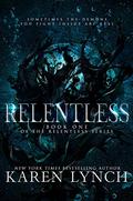 Relentless by Karen Lynch