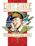Classic Dan Dare: Voyage to Venus Part 1 (Dan Dare #1) by Frank Hampson