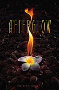 Afterglow (Wildefire #3) by Karsten Knight