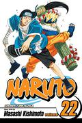 Naruto, Vol. 22: Comrades by Masashi Kishimoto