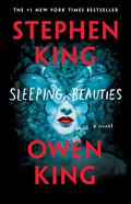 Sleeping Beauties by Owen King