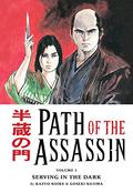 Path of the Assassin, Vol. 1: Serving in the Dark (Path of the Assassin #1) by Goseki Kojima