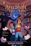 Aru Shah and the End of Time: the Graphic Novel (Pandava graphic novels #1) by Roshani Chokshi