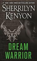 Dream Warrior by Sherrilyn Kenyon