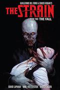 The Strain, Book Two: The Fall (The Strain #3-4) by David Lapham