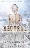 Neutral by Jane Washington, Jaymin Eve
