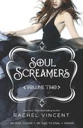 Soul Screamers Volume Two by Rachel Vincent