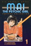 Mai: The Psychic Girl - Perfect Collection, Volume 1 (Mai: The Psychic Girl - Perfect Collection #1) by Kazuya Kudo