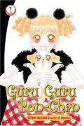 Guru Guru Pon-Chan 1 (ぐるぐるポンちゃん / Guruguru Pon-chan #1) by Satomi Ikezawa