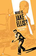 Who is Jake Ellis? (...Jake Ellis? #1) by Tonci Zonjic