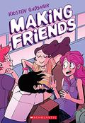 Making Friends (Making Friends #1) by Kristen Gudsnuk