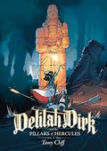 Delilah Dirk and the Pillars of Hercules (Delilah Dirk #3) by Tony Cliff