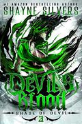 Devil’s Blood by Shayne Silvers