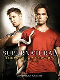 Supernatural: The Official Companion Season 6 (Supernatural: The Official Companion #6) by Nicholas Knight