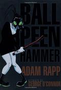 Ball Peen Hammer by Adam Rapp