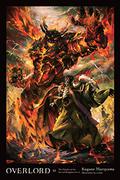 Overlord, Vol. 13  (light novel): The Paladin of the Sacred Kingdom Part II (Overlord Light Novels #13) by Kugane Maruyama