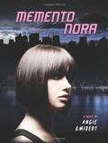 Memento Nora (Memento Nora #1) by Angie Smibert