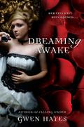 Dreaming Awake by Gwen Hayes