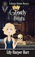 Ghostly Fears by Lily Harper Hart