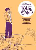 Jim Henson's Tale of Sand by Jim Henson