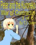 Peter and the Kuroneko (War of Contractia #3) by T.J. Dixon