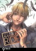 Maximum Ride, Vol. 9 (Maximum Ride: The Manga #9) by NaRae Lee