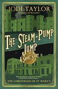 The Steam-Pump Jump by Jodi Taylor