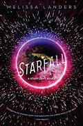Starfall (Starflight #2) by Melissa Landers